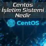 Centos Nedir ?