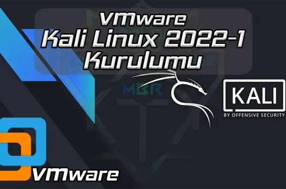 VMWARE KALİ LİNUX 2022-1 KURULUMU